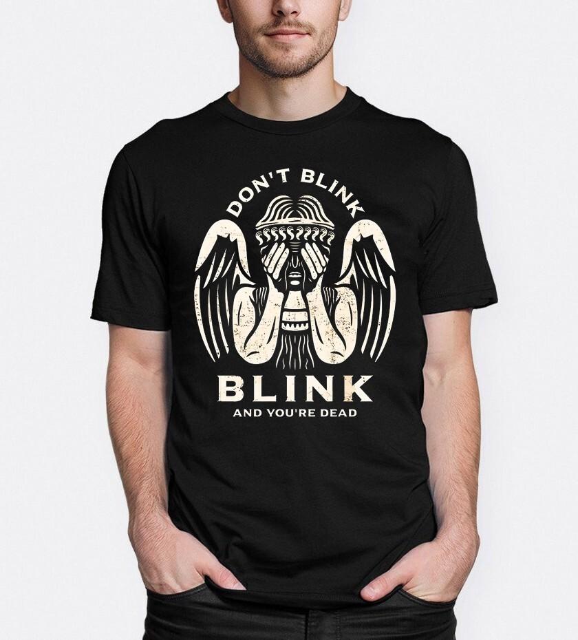 Dr Who Don t Blink  BT84759 Unisex T-Shirt XXXXL