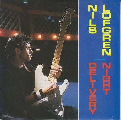 7inch Record NILS LOFGREN - Delivery Night TOW76 Towerbell Recor 1985 UK Rock Used