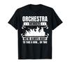 Orchestra Members Funny Musicians Costume Music Orchestra T-Shirt