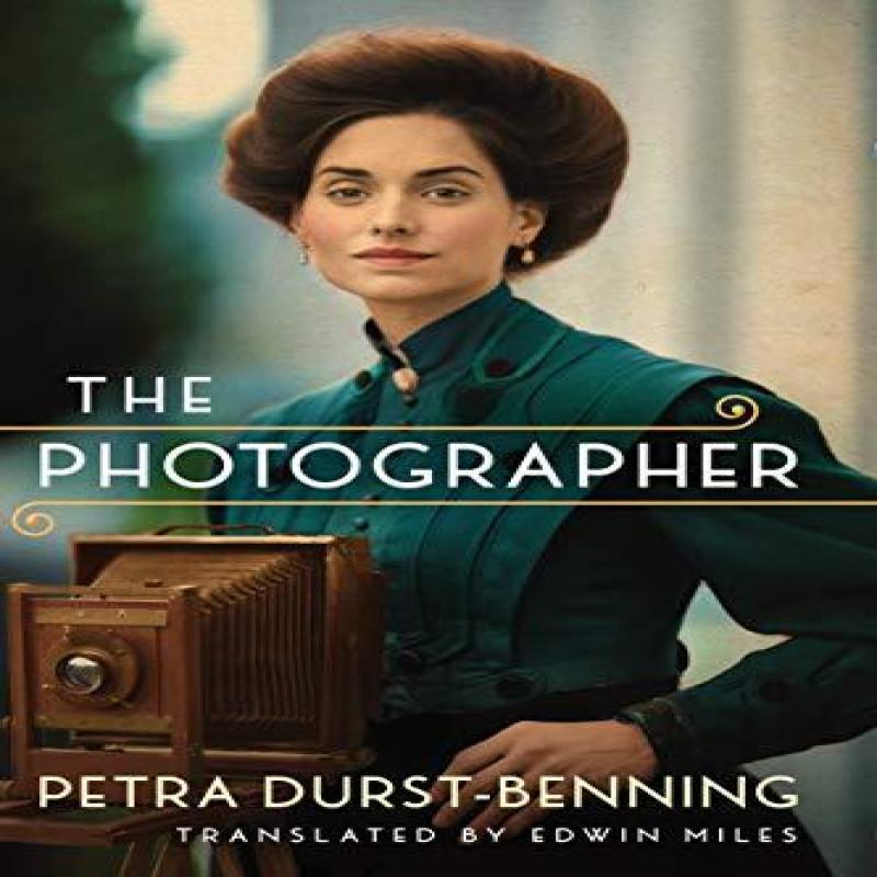 The Photographer by Petra DurstBenning Paperback Book 9781542008495