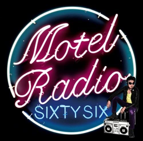 

Motel Radio Sixty Six