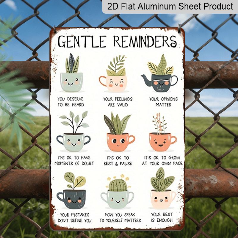 2D Flat Gentle Reminders Motivational Metal Aluminium Sign with Cute Potted Plants Design, Inspirational Wall Decor for Home, Office, and Rooms, 8*12