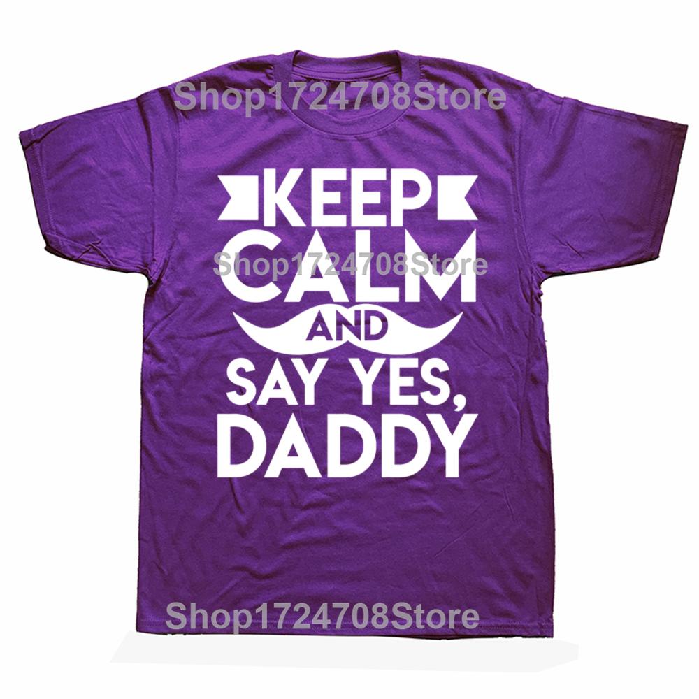 Say Yes Daddy BSDM Daddy Submissive T-shirt Humor Women Men Clothing Cotton Short Sleeve O-neck T Shirts Oversized Streetwear