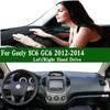For Geely Englon SC6 GC6 JL7152D 2012 2013 2014 Dashboard Cover trument Panel Dash Mat Anti-slip Anti-Dirt Proof Dashmat Pad