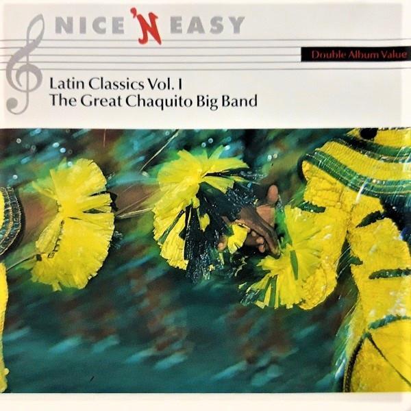 

CD CHAQUITO BIG BAND - Latin Classics Vol. 1 8460512 Philips 1990 UK Jazz Used