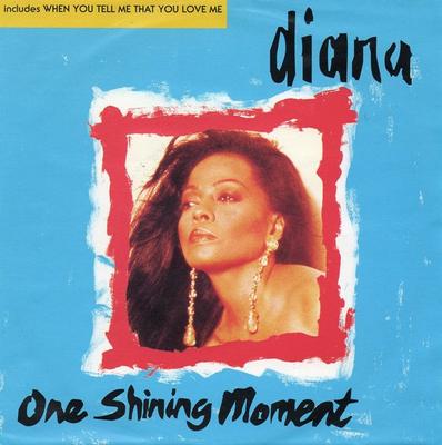 7-tums Skiva DIANA ROSS - One Shining Moment EM239 EMI 1992 Storbritannien Pop Begagnad