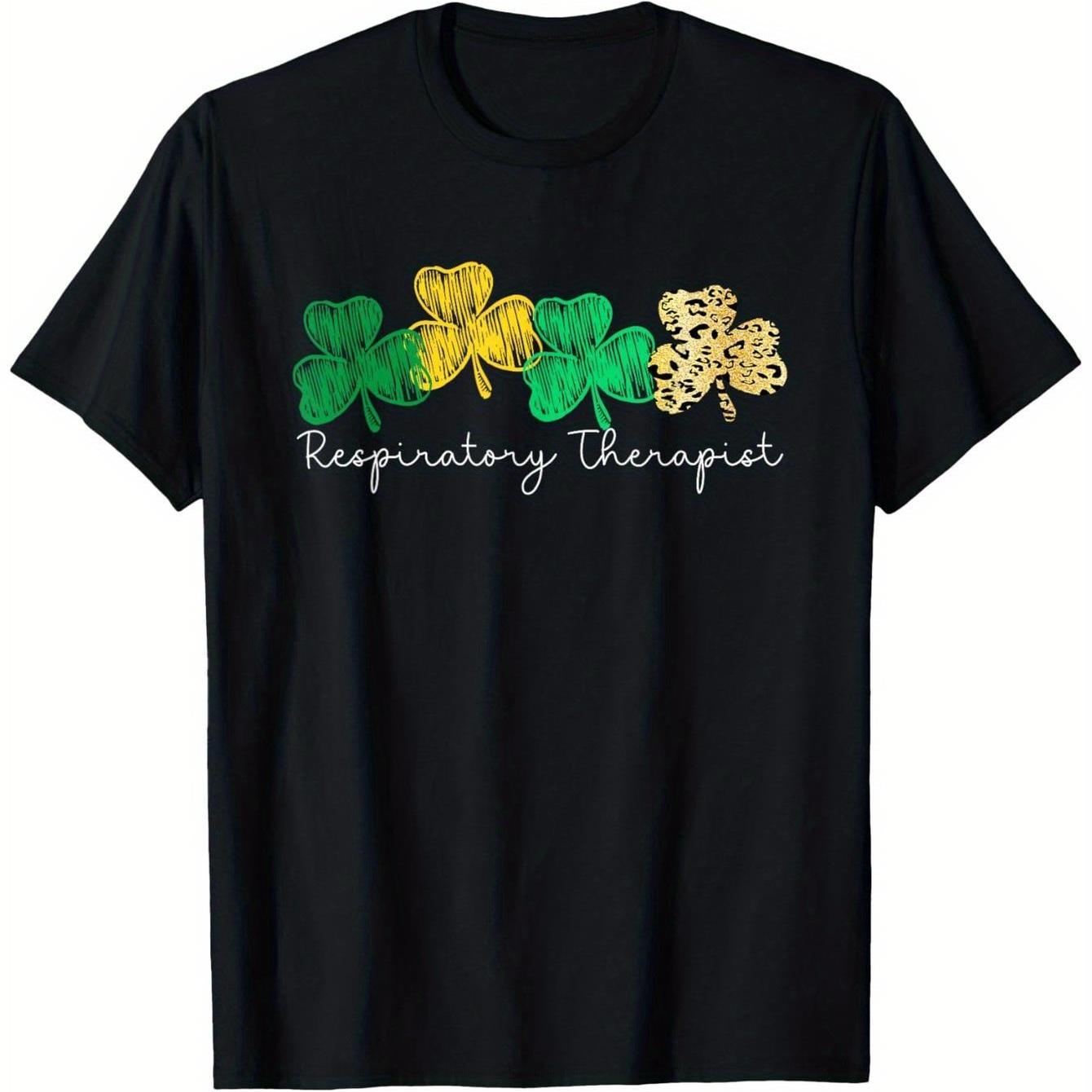 Respiratory Therapist Shamrock Graphic Tee Men s St Patrick Day Cotton T-Shirt Casual Healthcare Gift 4XL