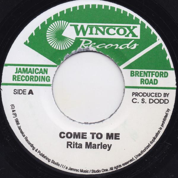 7inch Record RITA MARLEY / SOUL BOYS - Come To Me / Blood Pressure NONE Wincox Records 2012 Jamaica Reggae, Ska & Dub Used