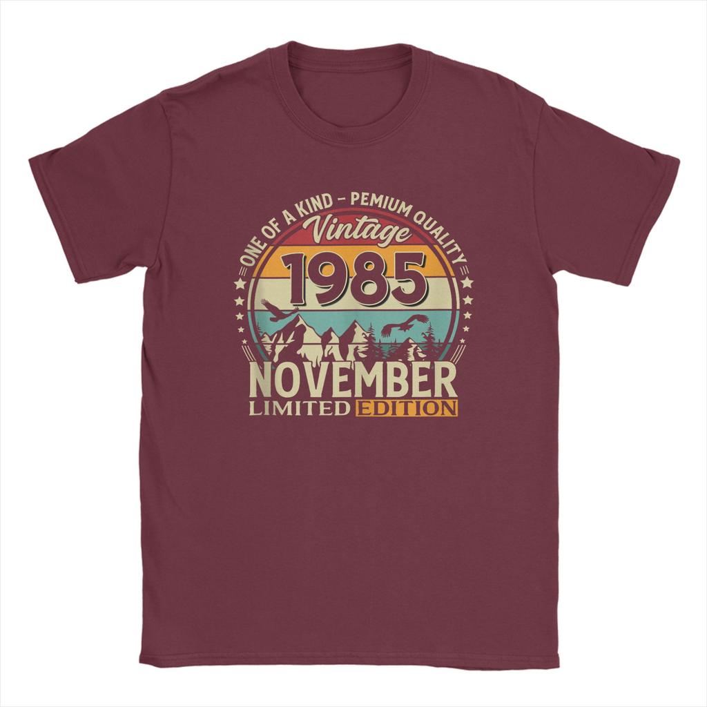 Funny 40th Birthday Gift November 1985 T-Shirt Men Round Neck Cotton T Shirts  Short Sleeve Tee Shirt 4XL 5XL 6XL Clothes