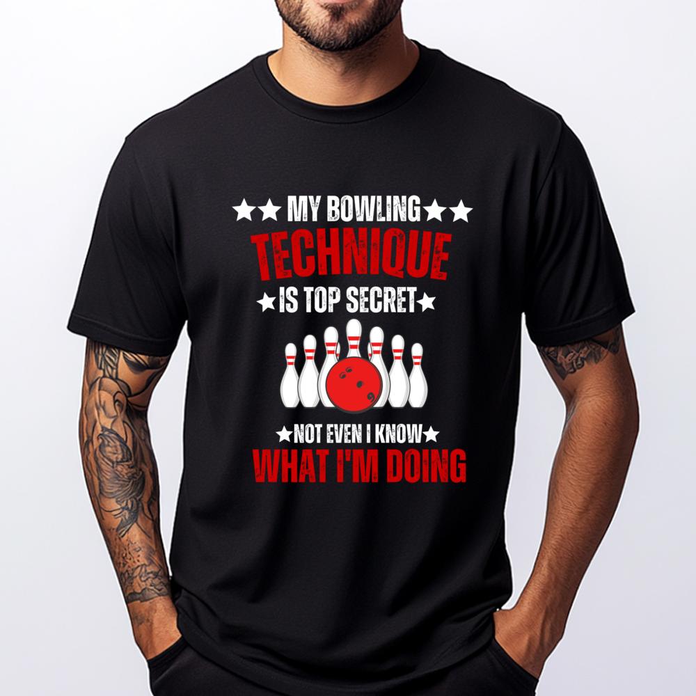 My Bowling Technique Top Secret Bowling Bowler Lovers Black Shirt Graphic Tees Funny Gifts Print Short Sleeve