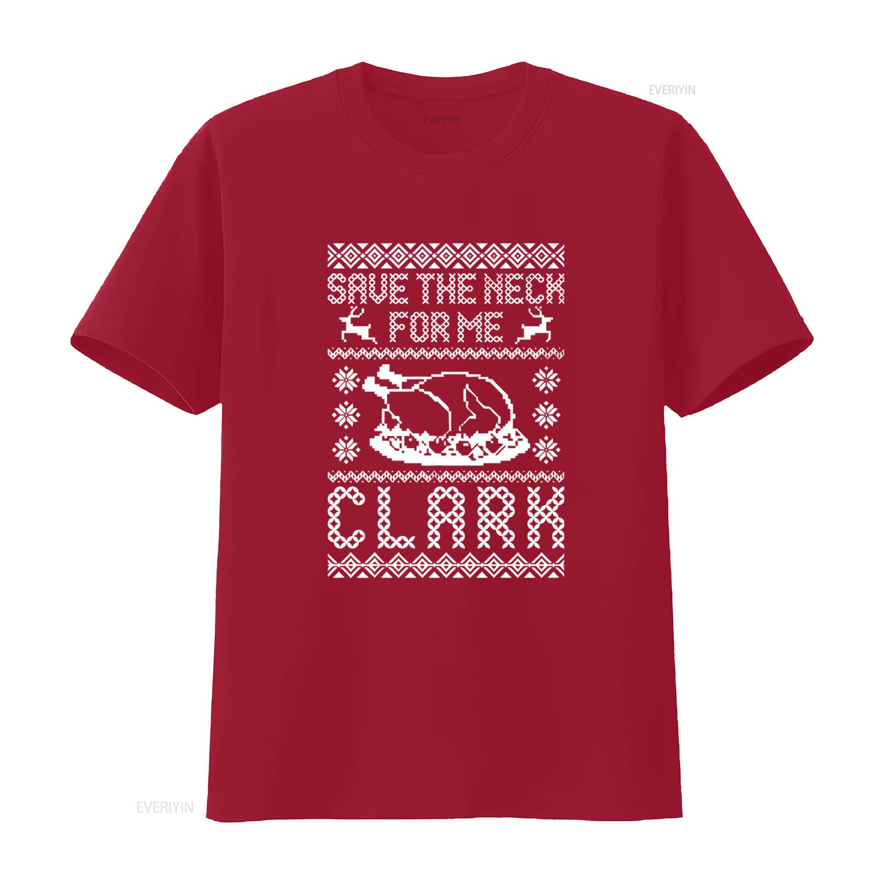 Мужская рождественская футболка Save The Neck For Me Clark Поп-культура Фильм винтаж Стирка Дышащий уличная одежда S