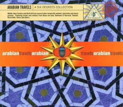 CD VARIOUS - Six Degrees Collection: Arabian Tra 65703610572 Six Degrees Rec 2001 Non Japan Dance & Electronica Used
