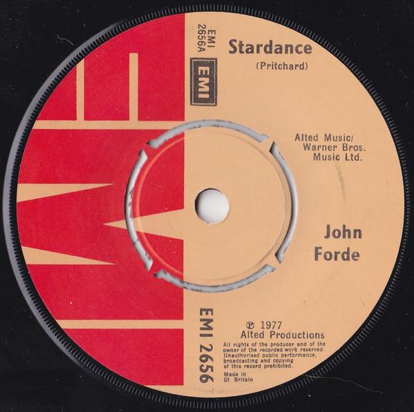 

7inch Record JOHN FORDE - Stardance EMI2656 EMI 1977 UK Soul/Funk Used
