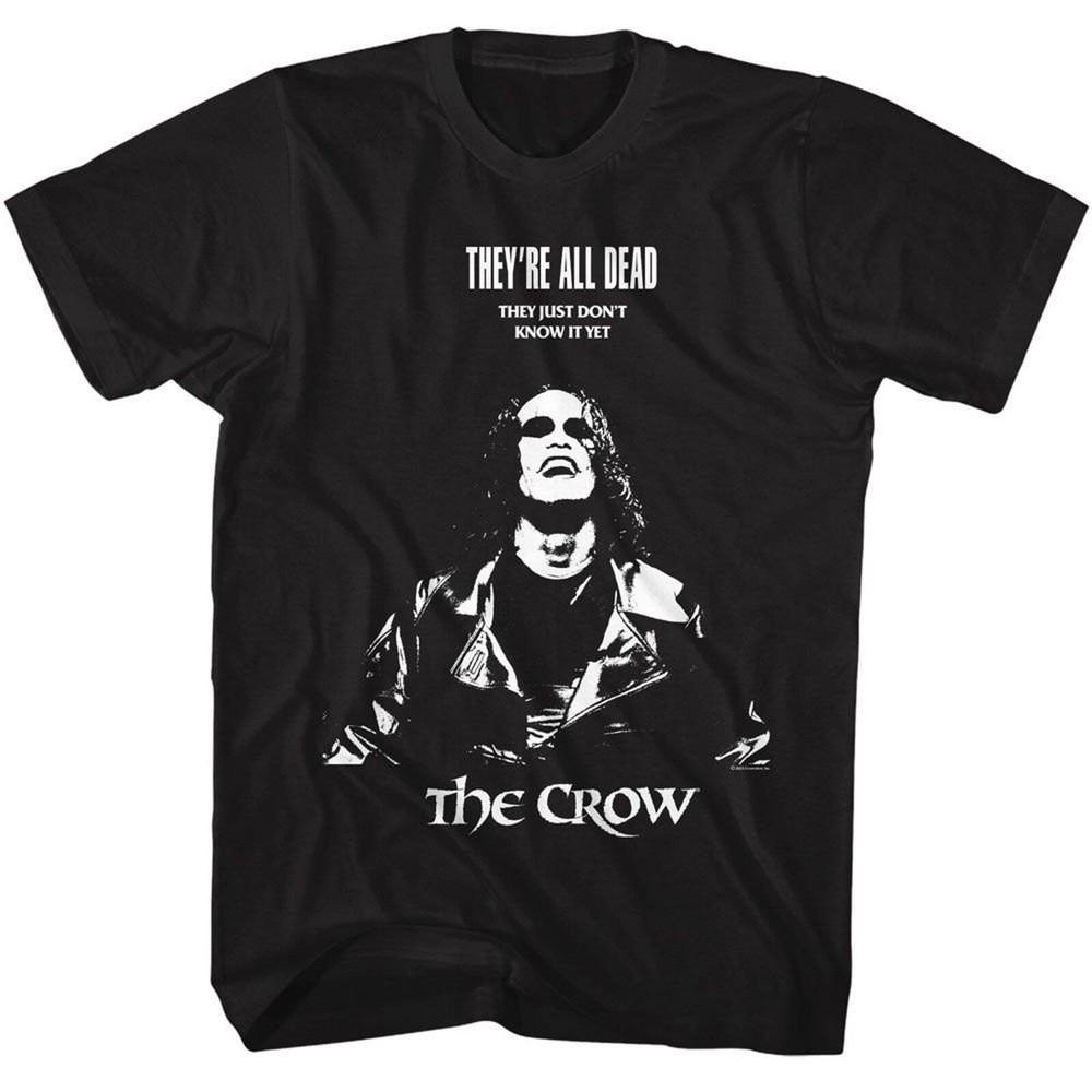 The Crow They re All Dead Black Adult T-Shirt Unisex T-Shirt M