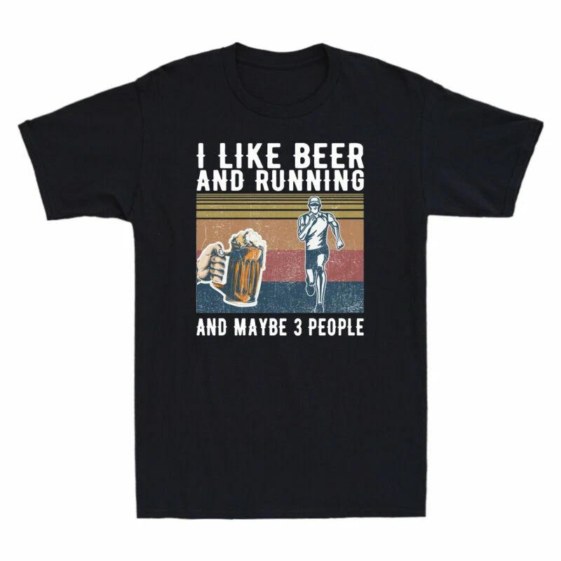 I Like Beer And Running And Maybe 3 People Funny Valentine T-shirt Retro Men Tee M