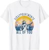 Disappointment<wbr/>s Sarcastic All Of You Christian Jesus Funny T-Shirt Unisex T-Shirt