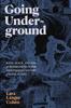 Libro Going Underground : Race, Space, and the Subterranean In the Nineteenth-Century United States