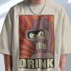 Futurama Bender 'Drink' Graphic Shirt: Unisex Funny Tees, Cartoon Lover Gift