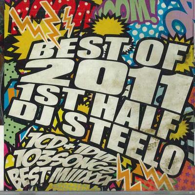 Mix CD DJ STEELO  Best Of 2011 1st Half Mixed By Dj S NONE RENOX PRODUCTIO Japan Obi Japanese Club Dance Used