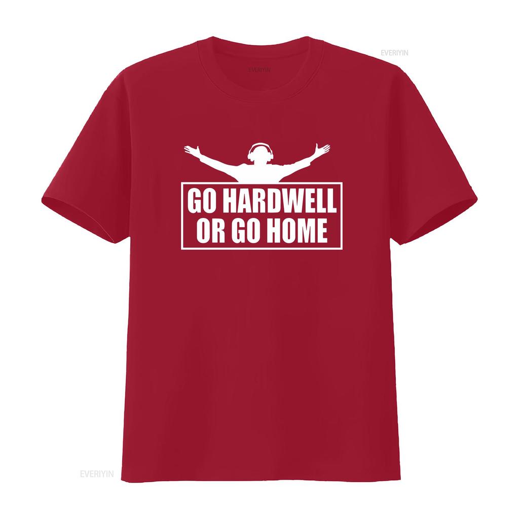 Go Hardwell Or Home T-Shirt Fleißig Unisex Motivierend Arbeit Vintage Grafik Streetwear Stilvoll Homme Unisex Leicht
