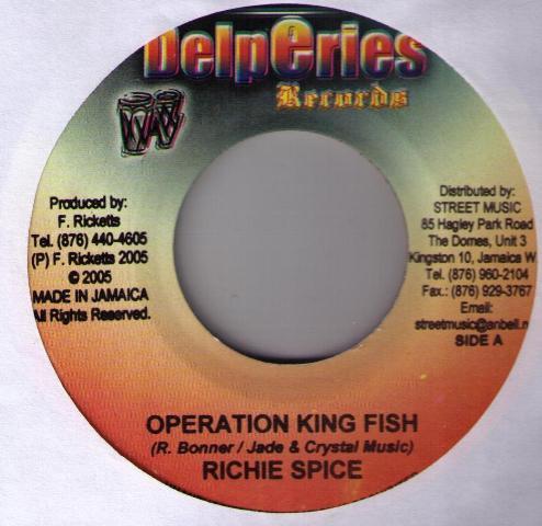 

7inch Record RICHIE SPICE - Operation King Fish NONE Delperies Recor 2005 Jamaica Reggae, Ska & Dub Used