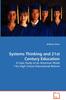 The Systems Thinking and 21st Century Education Book