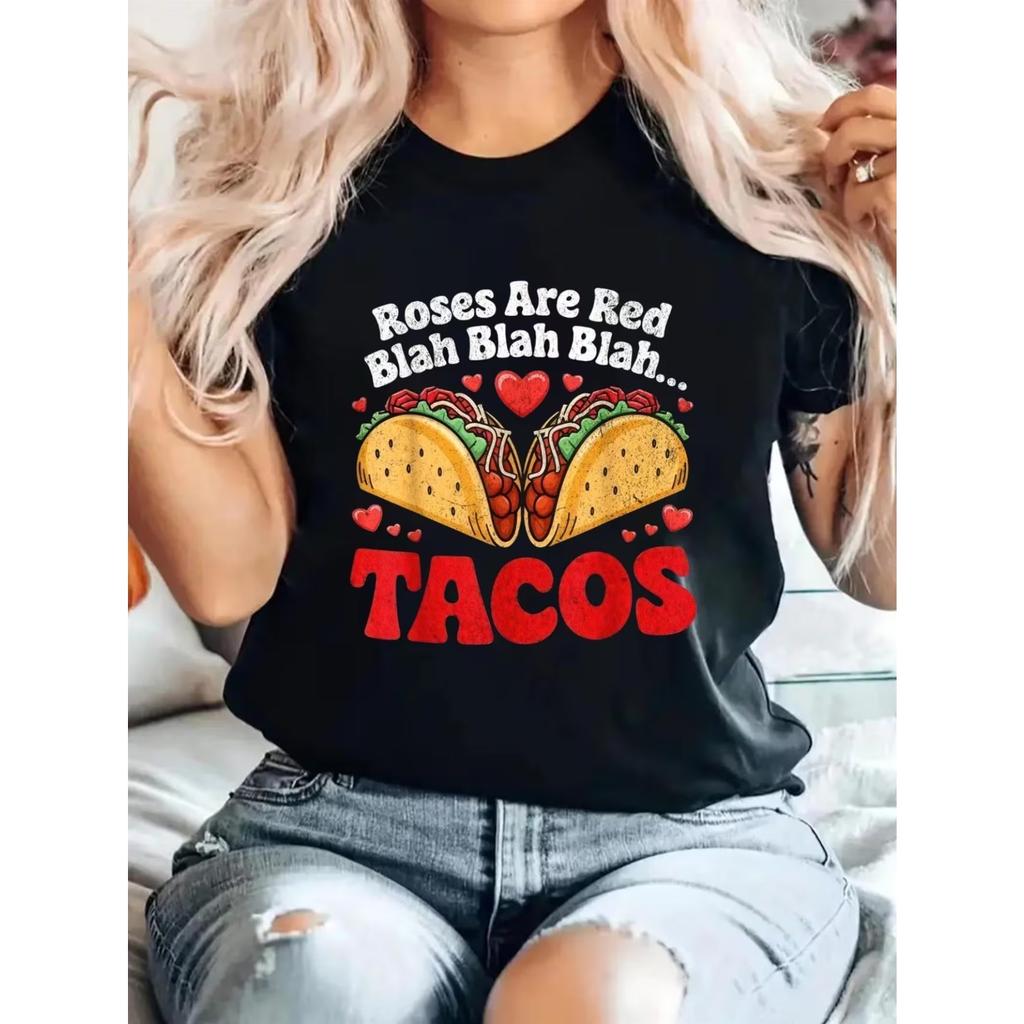 Women's Mexican Food Themed T-Shirt - "Roses Are Red, Tacos Are Chic" Funny Taco Graphic Tee, Short Sleeve Crew Neck Casual Top