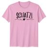 Schatzi TShirt Sweet GerUnisex Pet Name Anniversary Gift For Him And Her