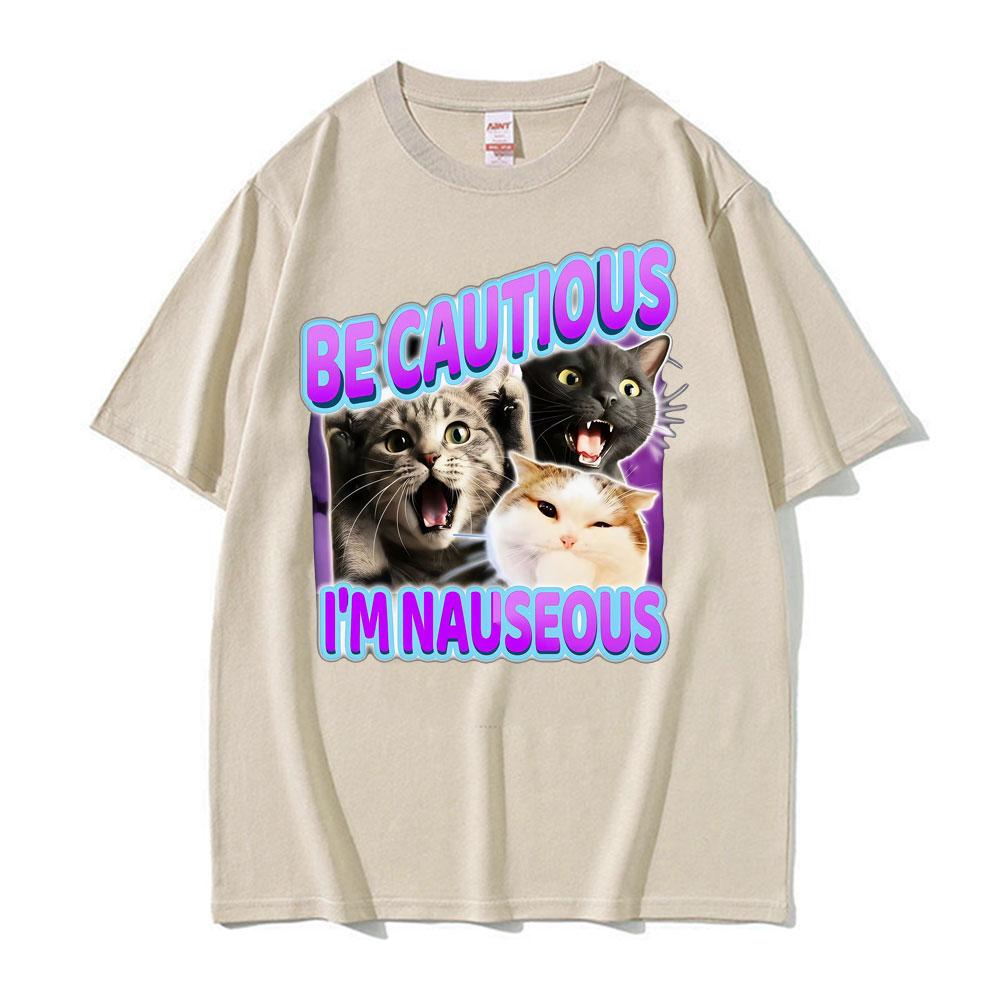 

Будьте осторожны, меня тошнит. Смешная милая кошка мем футболки мужская женская одежда мода каваи футболки повседневная хлопковая футболка оверсайз XXXL хаки