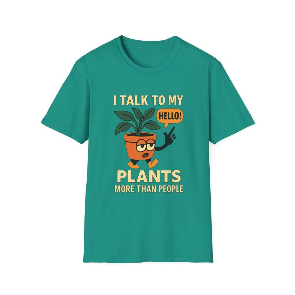 

Unisex Softstyle T-Shirt Droopy Plant Talks More Than People Funny Shirt M