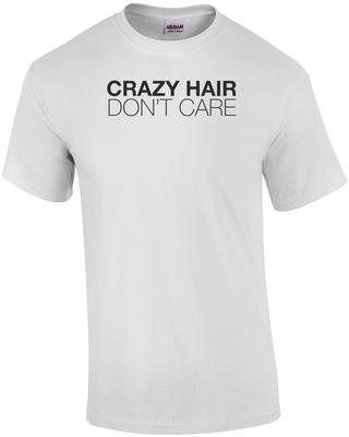 Camiseta Cabelo Maluco Não Me Importo