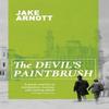 The Devils Paintbrush by Jake Arnott Paperback Book 9780340922712
