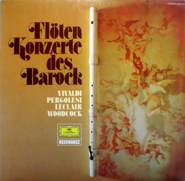 

LP Record HANS MARTIN LINDE RUDOLF BAUMGARTN Floten Konzerte Des Barock 2535215 DEUTSCHE GRAMMO 1976 Germany Classical Used