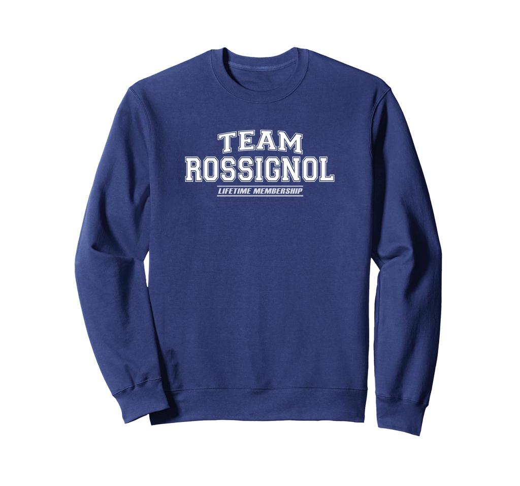 Team Rossignol | Proud Family Surname Gift Sweatshirt