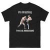 Pro Wrestling: THIS IS AWESOME - Omega Vs. Okada Unisex Pro Wrestling T-shirt