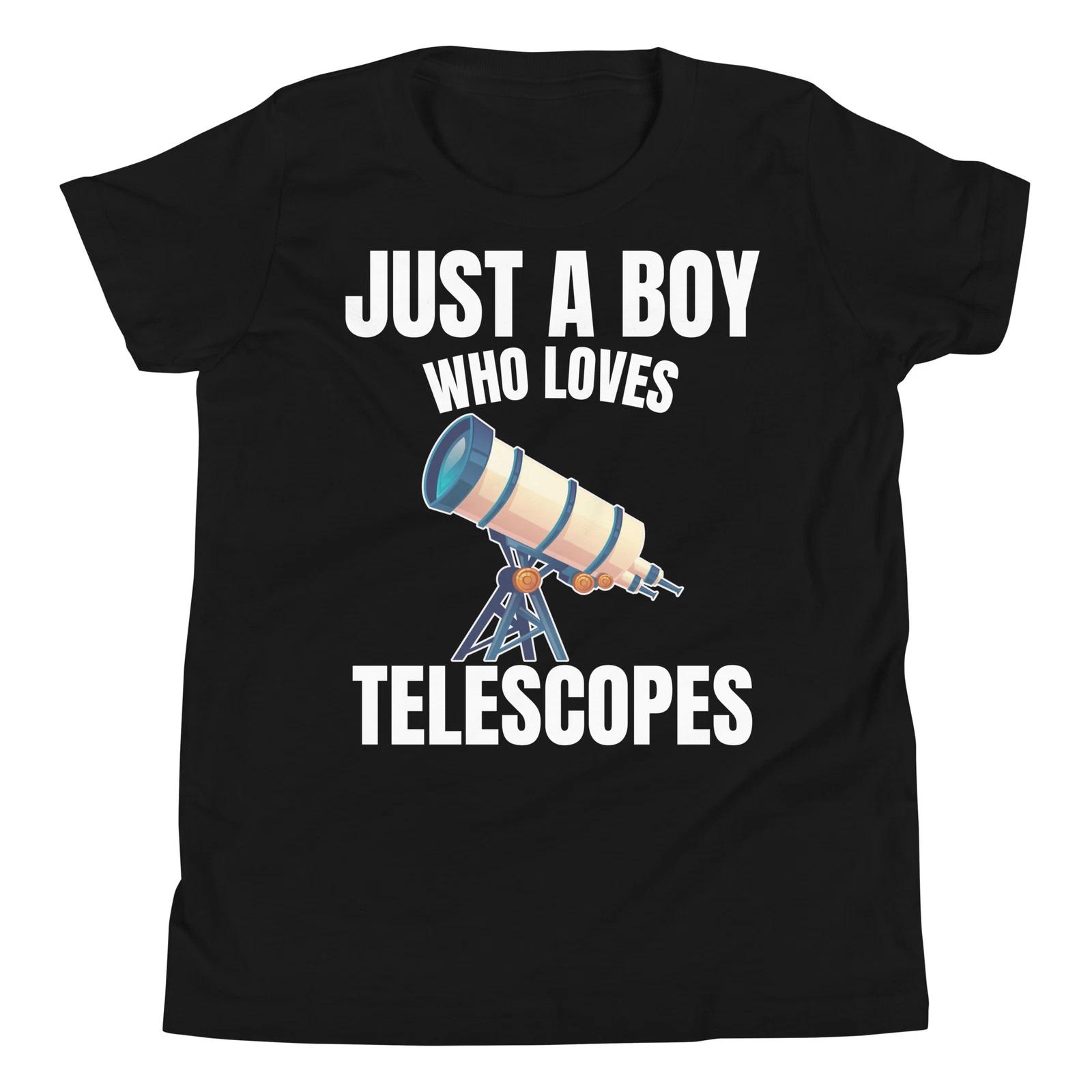 Just A Boy Who Loves Telescopes Astronomy Science Fan Youth T-Shirt 150