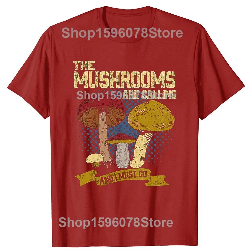Mushrooms Are Calling and I Must Go Mushroom Hunting Vintage Gift Active T-Shirt Summer Tops Mens White Mushrooms T Shirts