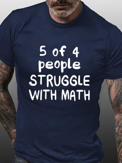 5 Out Of 4 People Struggle With Math Unisexs Tshirt