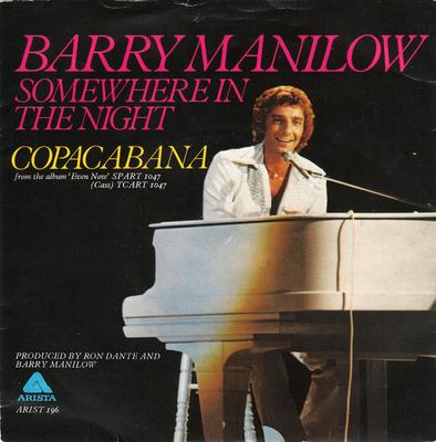 7inch Record BARRY MANILOW - Somewhere In The Night / Copacabana ARIST196 Arista 1978 UK Pop Used