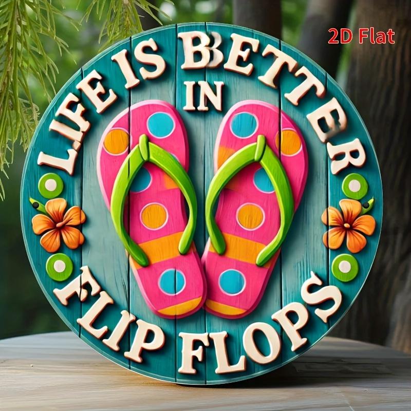Life is Better in Flip Flops Tropical Themed Metal Tin Sign 20x30cm(7.8x11.8inch)