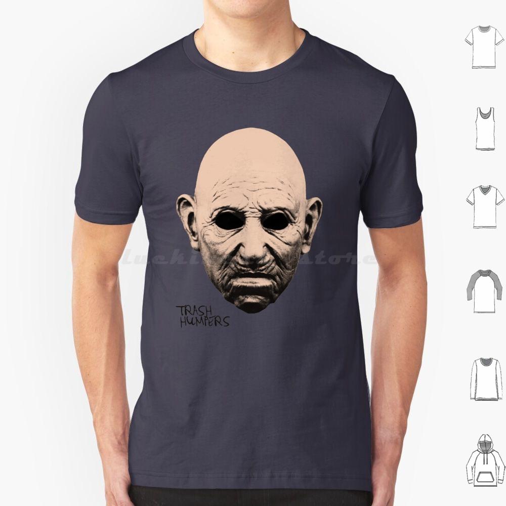 Trash Humpers T Shirt Men Women Kids 6xl Trash Humpers Harmony Korine Film Movie Cinema Harmony Korine Trash Humpers Old Creepy S