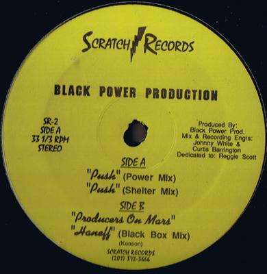 12inch Record BLACK POWER PRODUCTION  Push SR2 Scratch Records 1993 US Dance  Electronica Used