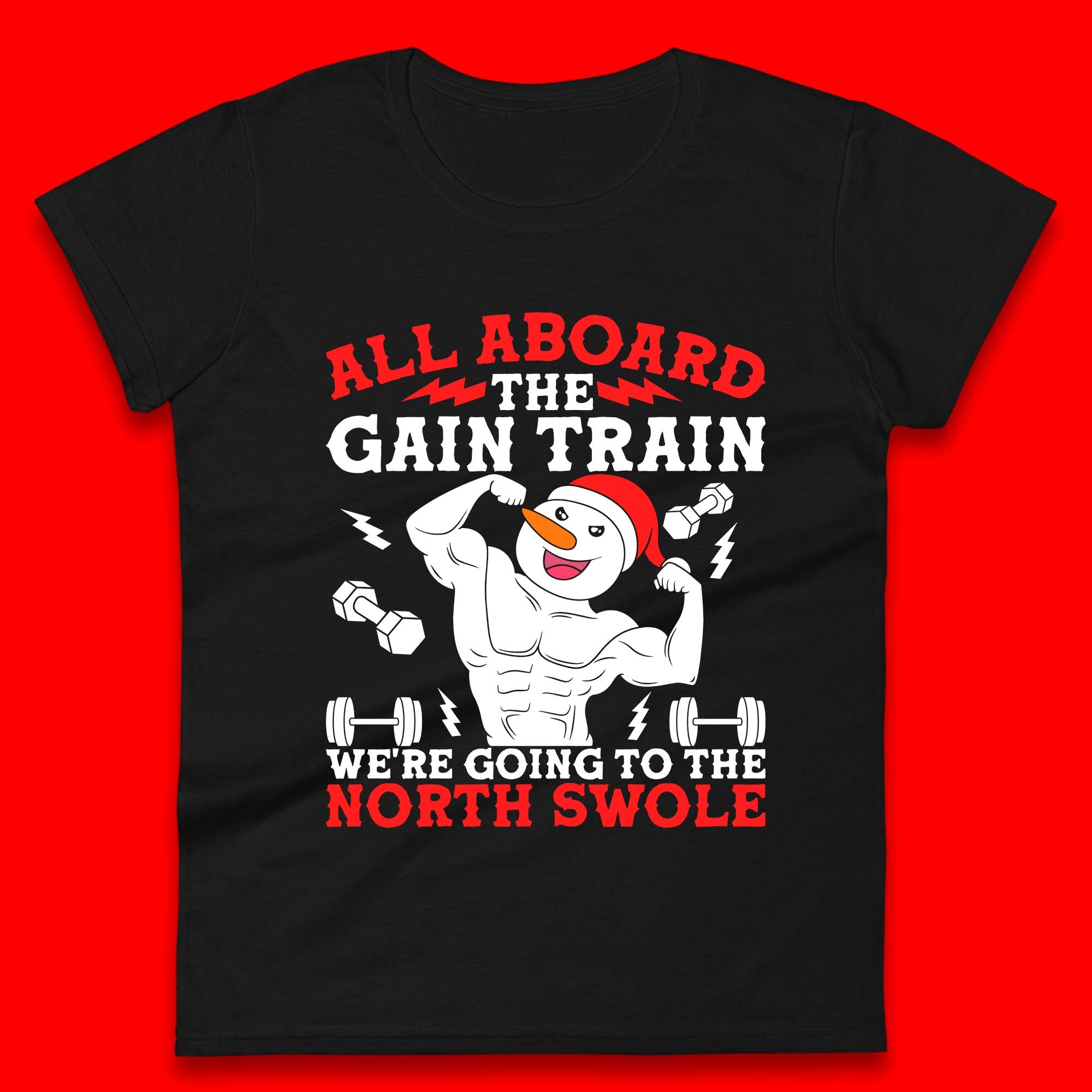 

North Swole Snowman Christmas Gym Womens T-Shirt Mens Tops Tees Unisex M