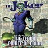 Joker 80 Years of the Clown Prince of Crime by Various Hardback Book 9781401299934