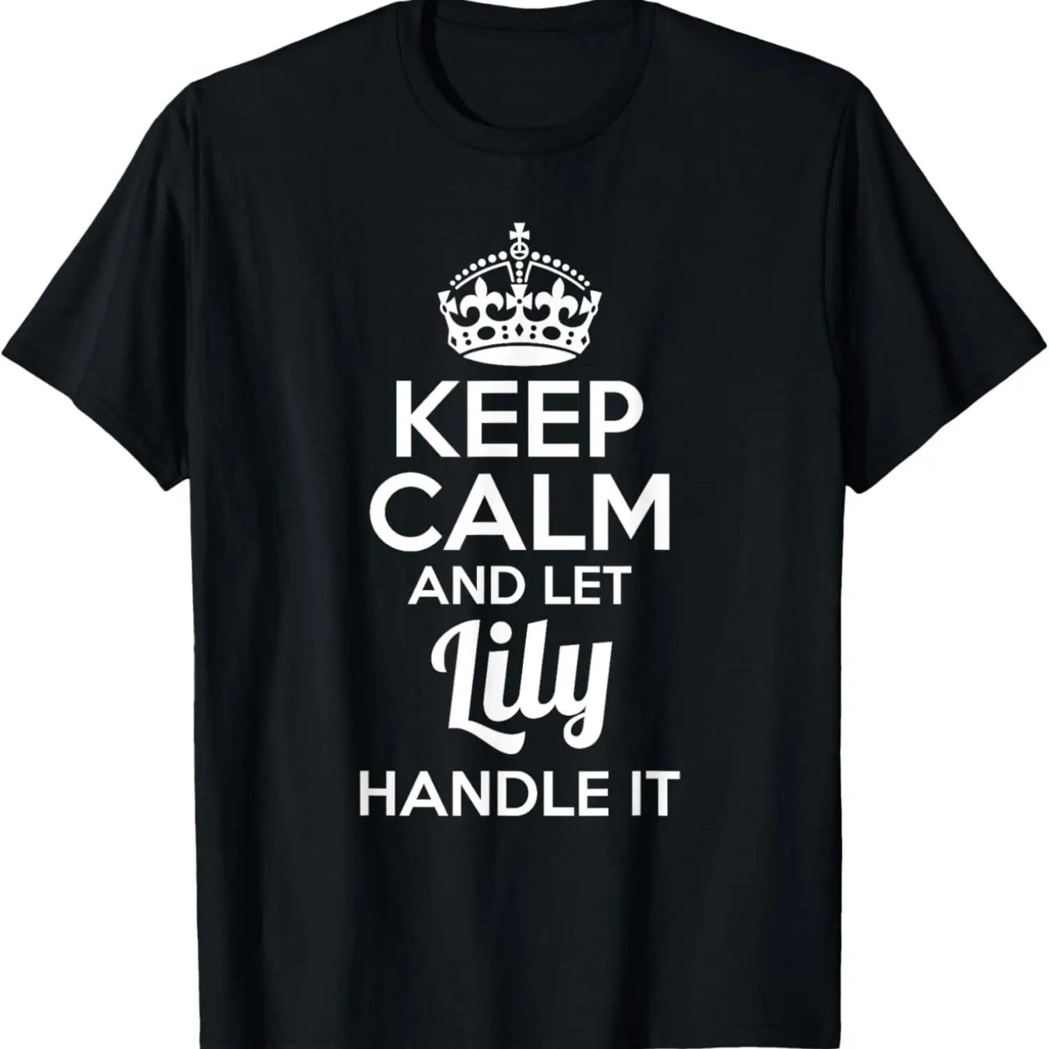 Футболка с Лили Сохраняй спокойствие и предоставь Лили разобраться S
