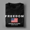 Turning Point USA Charlie Kirk T-Shirts Men  Novelty Pure Cotton Tee Shirt Round Collar Short Sleeve T Shirts Gift Idea Tops