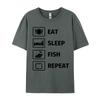 Eat Sleep Fish Repeat TShirt Man Newest Funny Tops  Tees NEW YEAR DAY Cotton T Shirts Customized TeeShirt