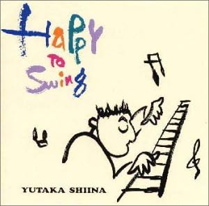 

CD YUTAKA SHIINA Happy To Swing BVCJ34010 bmg 2000 Japan ObiJapanese PopRock Used