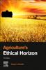 Kniha Agriculture's Ethical Horizon