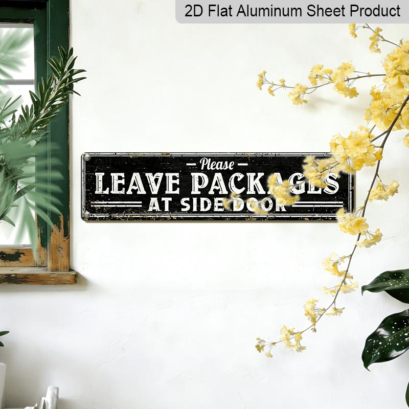 [Vintage Aluminum Sign] 2D Flat Vintage Metallic "Please Leave Packages At The Side Door" Sign - Rustic Wall Decoration, 15.7×3.94inch, Black with